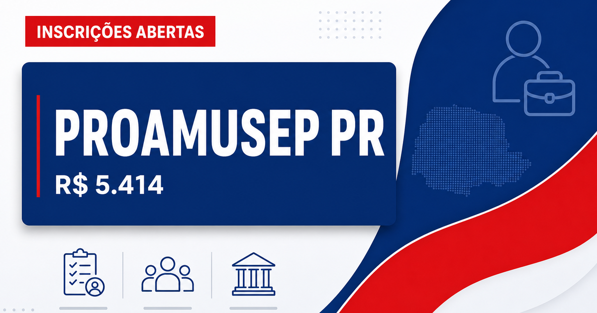 PROAMUSEP - Consórcio de Gestão da Amusep: PROAMUSEP - PR abre processo seletivo com salários de até R$ 5.414,57 - PROAMUSEP - Consórcio de Gestão da Amusep