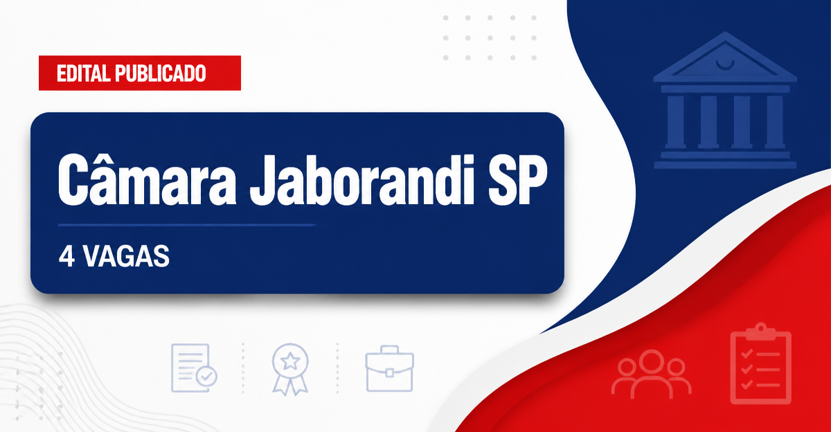 Concurso Câmara Municipal de Jaborandi SP abre 4 vagas efetivas - Câmara Municipal de Jaborandi
