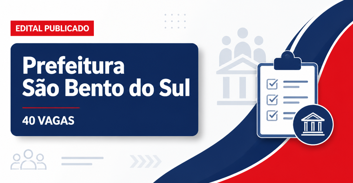 Prefeitura de São Bento do Sul SC abre processo seletivo com mais de 40 cargos - Prefeitura de São Bento do Sul