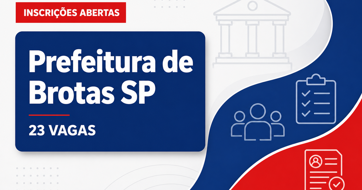 Concurso da Prefeitura de Brotas (SP) abre inscrições para 23 vagas - Prefeitura de Brotas