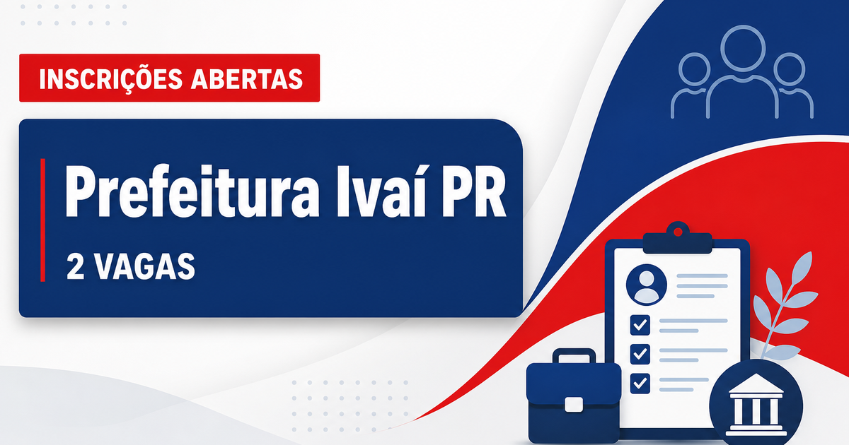 Prefeitura de Ivaí: Prefeitura de Ivaí - PR abre processo seletivo para a Secretaria de Educação e Cultura - Prefeitura de Ivaí