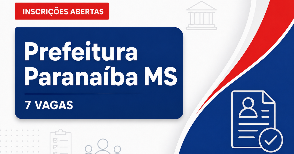 Prefeitura de Paranaíba: Prefeitura de Paranaíba - MS abre vagas para profissionais alfabetizados - Prefeitura de Paranaíba