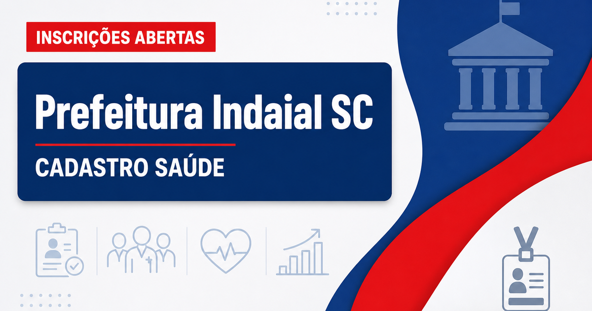 Prefeitura de Indaial SC abre processo seletivo para cadastro na Saúde - Prefeitura de Indaial