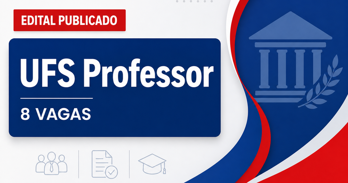 Concurso Universidade Federal de Sergipe UFS abre 8 vagas para professor - Universidade Federal de Sergipe