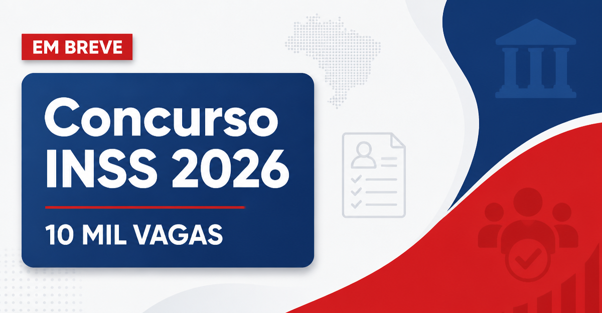 Concurso INSS: ministro projeta edital e fala sobre 10 mil vagas - INSS: ministro projeta edital e fala sobre 10 mil vagas