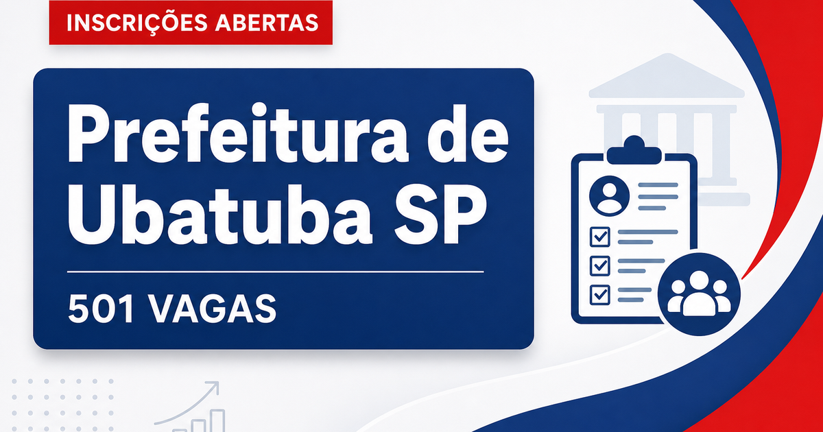 Prefeitura da Estância Balneária de Ubatuba: Prefeitura de Ubatuba - SP abre processo seletivo com vagas para a Educação - Prefeitura de Ubatuba