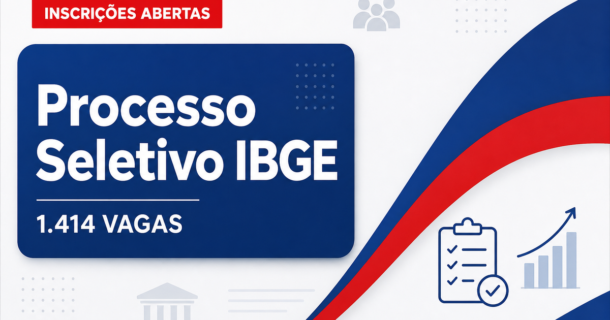 Processo seletivo do IBGE prorroga inscrições para 1.414 vagas em todo o Brasil - Processo seletivo do IBGE prorroga inscriçõesra 1.414 vagas em todo o Brasil