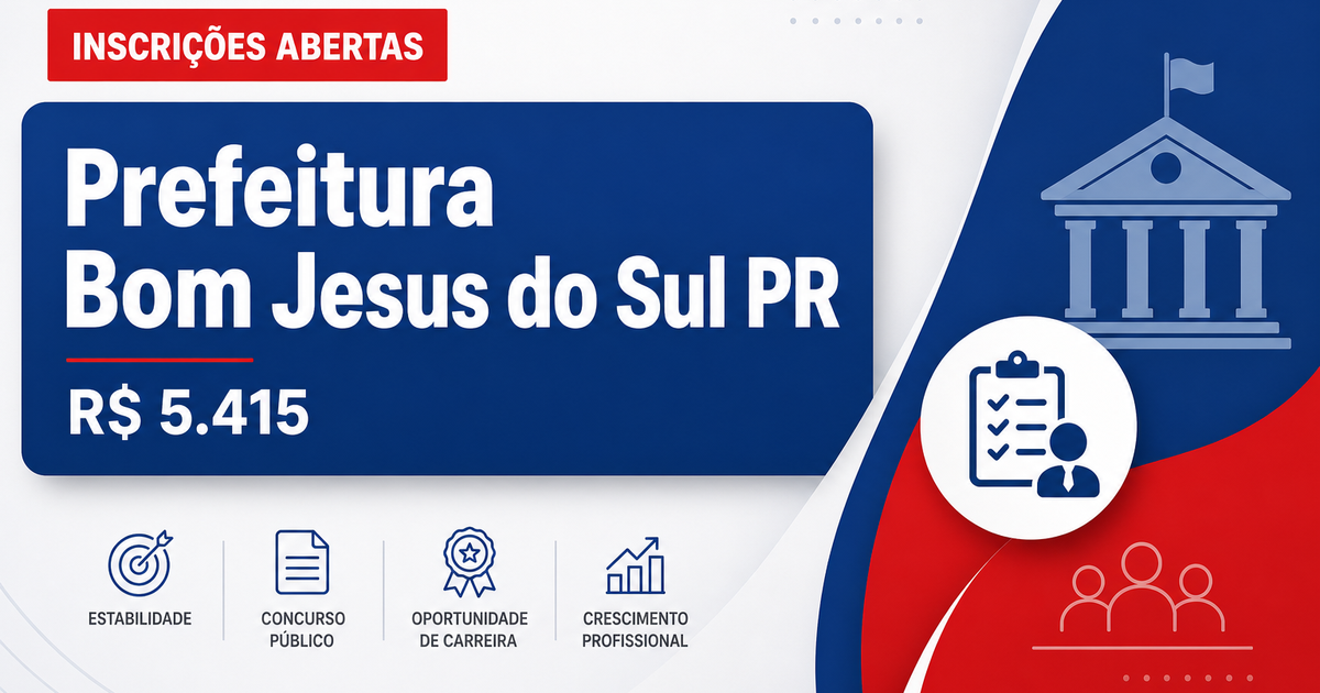 Prefeitura de Bom Jesus do Sul: Prefeitura de Bom Jesus do Sul - PR abre processo seletivo com salários de até R$ 5.415, - Prefeitura de Bom Jesus do Sul
