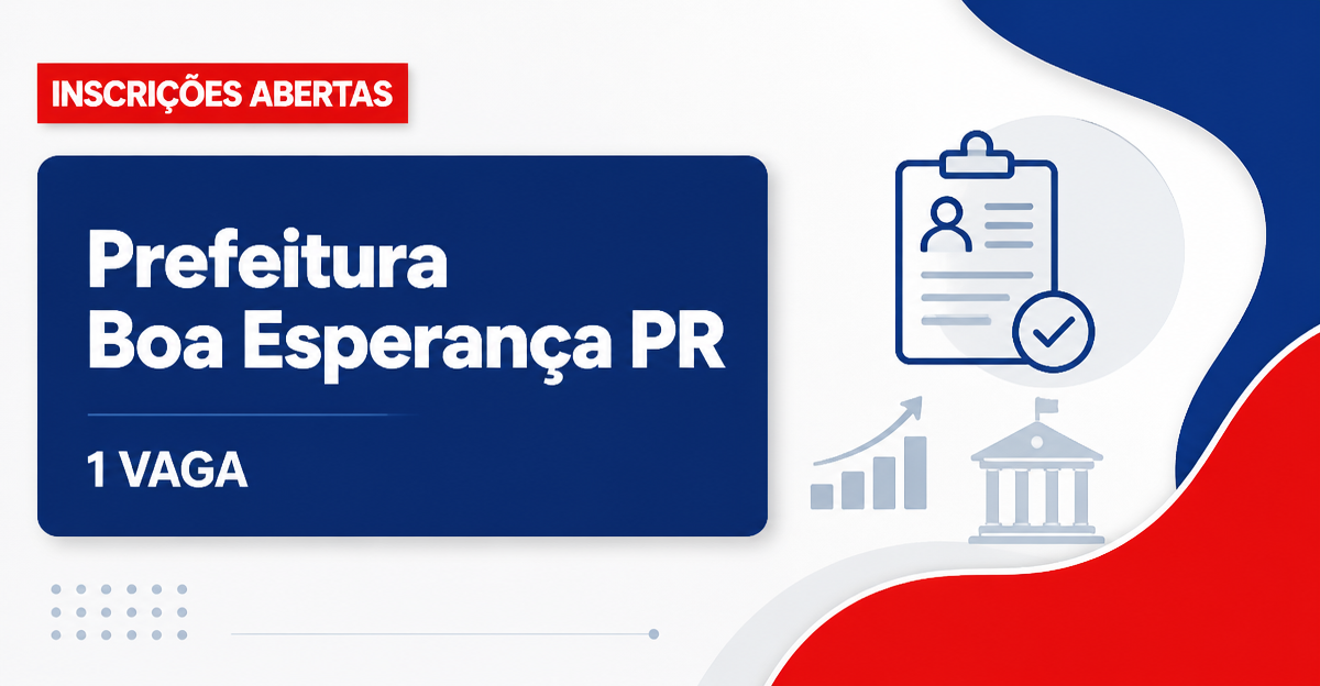 Prefeitura de Boa Esperança: Prefeitura de Boa Esperança - PR abre concurso para Fiscal de Tributos - Prefeitura de Boa Esperança