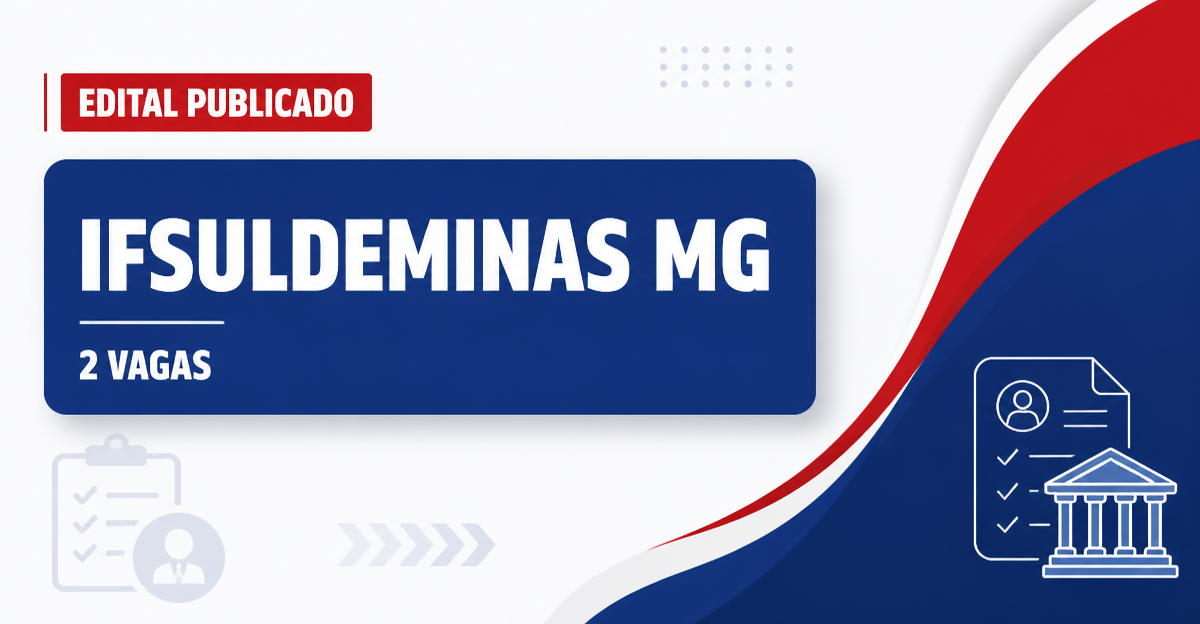 IFSULDEMINAS - Instituto Federal de Educação, Ciência e Tecnologia do Sul de Minas Gerais: IFSULDEMINAS - MG abre concur - Instituto Federal de Educação, Ciência e Tecnologia do Sul de Minas Gerais