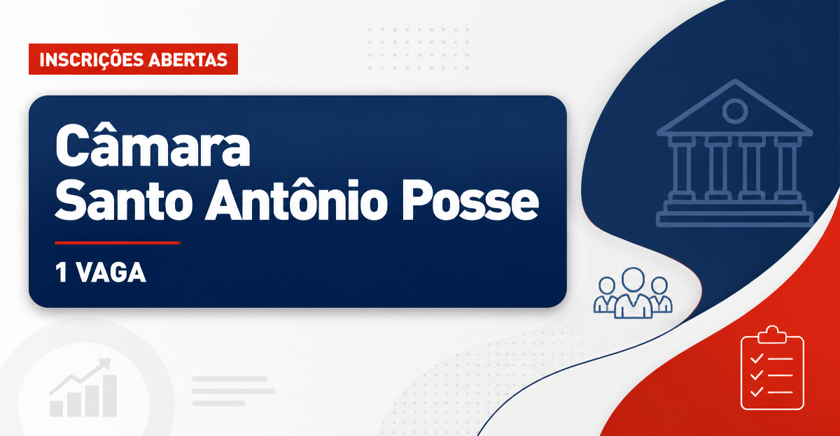 Câmara de Santo Antônio de Posse: Câmara de Santo Antônio de Posse - SP abre concurso público para Técnico Financeiro - Câmara Municipal