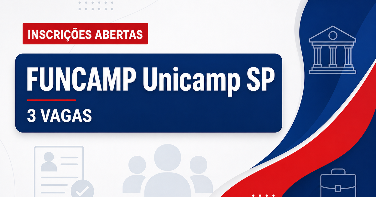 FUNCAMP - Fundação de Desenvolvimento da Unicamp: FUNCAMP - SP abre processos seletivos com salários de até R$ 4.523,95 - Fundação de Desenvolvimento da Unicamp