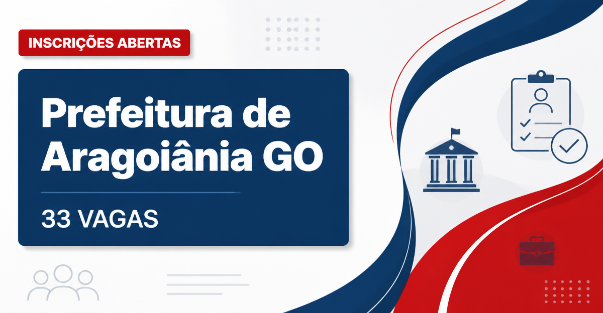 Prefeitura de Aragoiânia GO abre processo seletivo com 33 vagas na Educação - Prefeitura de Aragoiânia