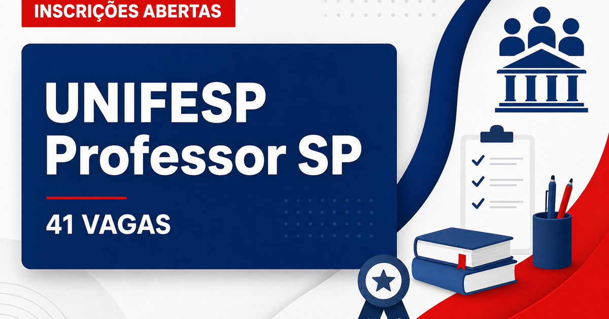 UNIFESP - Universidade Federal de São Paulo: UNIFESP - SP abre concurso com vagas para professores em diversas áreas - Universidade Federal de São Paulo
