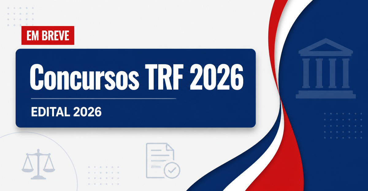 Concursos TRF: veja os editais previstos para sair este ano - s TRF: veja os editais previstosra sair este ano