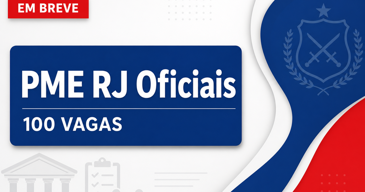 Concurso PME RJ: saiba como serão as provas para 100 vagas de oficiais, edital em breve - Polícia Militar do Estado do Rio de Janeiro