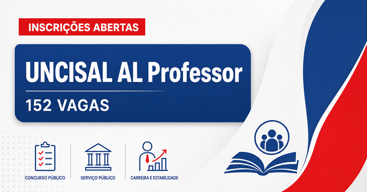 Concurso da UNCISAL abre inscrições para 152 vagas de professor - Universidade Estadual de Ciências da Saúde de Alagoas