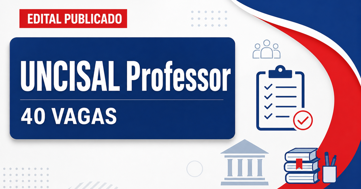 UNCISAL retifica concurso para professor assistente com mais de 40 vagas - Universidade Estadual de Ciências da Saúde de Alagoas