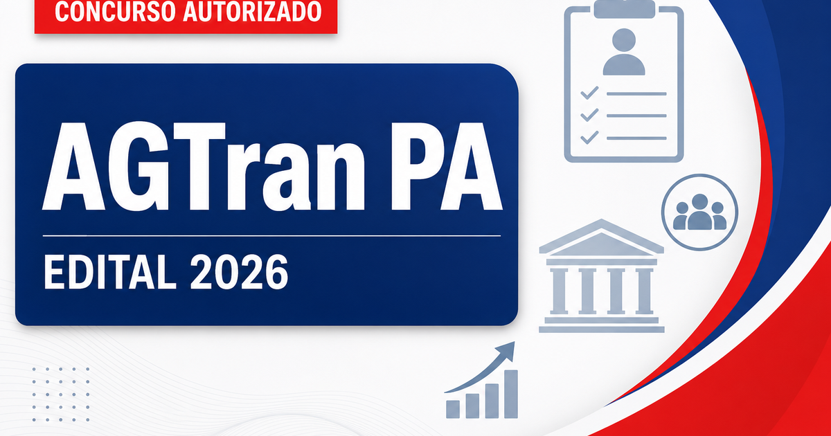 Concurso AGTran PA: assinado contrato com banca e edital já pode sair - AGTran PA