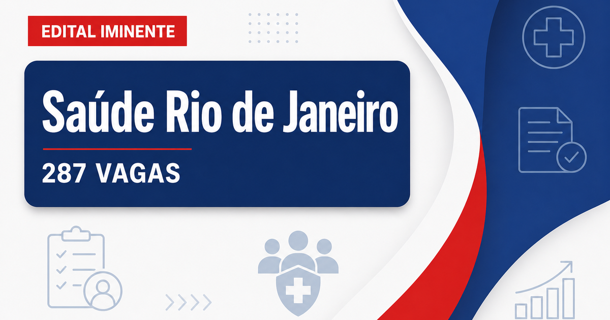 Concurso Saúde RJ: edital para 287 vagas deve ser publicado no decorrer dos próximos dias - Secretaria de Saúde do Rio de Janeiro