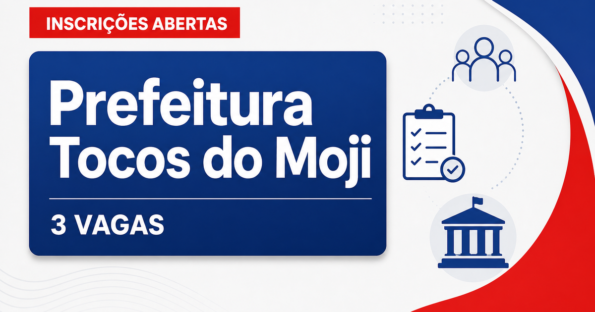 Prefeitura de Tocos do Moji: Prefeitura de Tocos do Moji - MG abre processo seletivo para profissionais de diferentes ní - Prefeitura de Tocos do Moji
