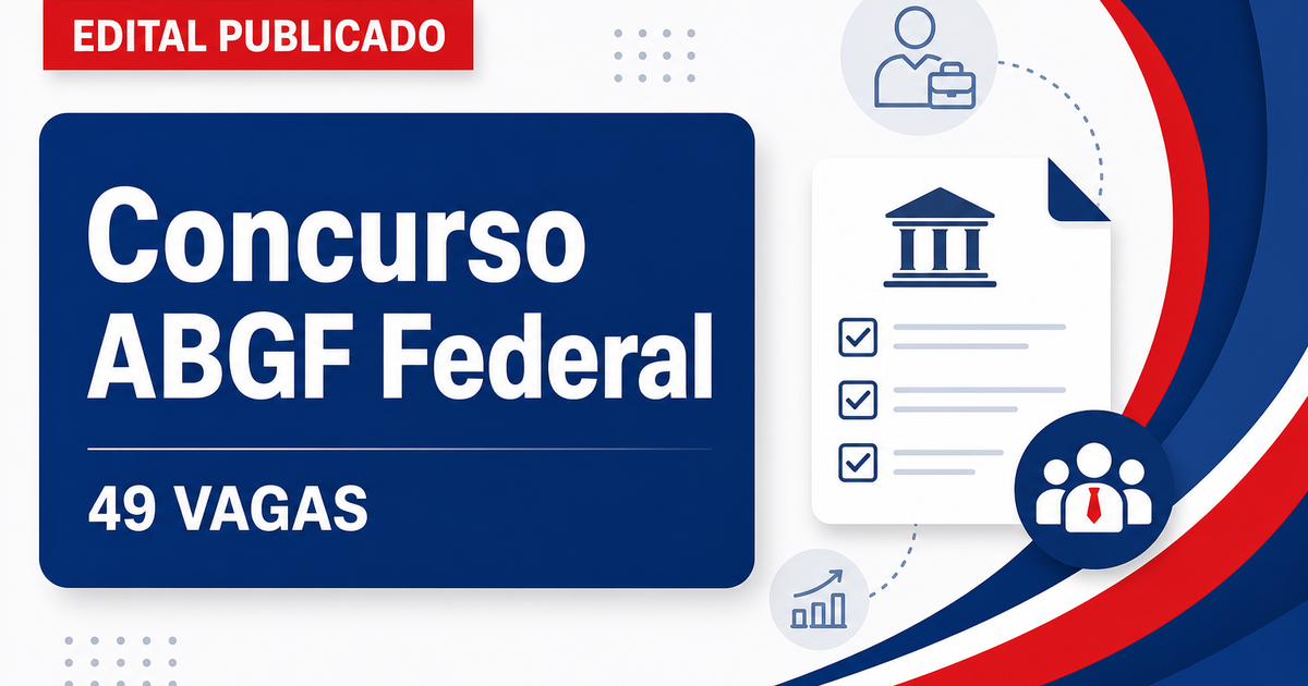 Concurso federal abre 49 vagas; veja o que faz cada cargo da ABGF - federal abre 49 vagas; veja o que faz cada cargo da ABGF