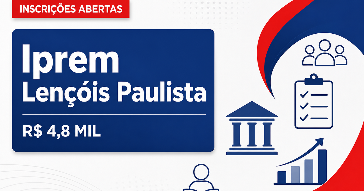 Concurso do Iprem de Lençóis Paulista (SP) abre vagas que pagam até R$ 4,8 mil - Instituto de Previdência dos Servidores Públicos de Lençóis Paulista