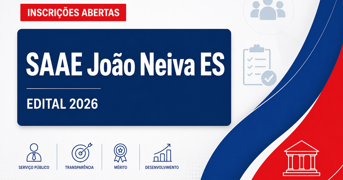 Processo seletivo SAAE João Neiva ES abre vagas operacionais e técnicas - Serviço Autônomo de Água e Esgoto
