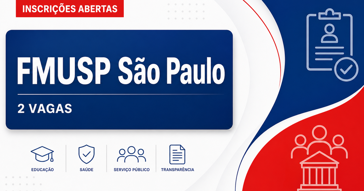 FMUSP - Faculdade de Medicina da Universidade de São Paulo: FMUSP - SP abre concursos públicos para professores doutores - Faculdade de Medicina da Universidade de São Paulo