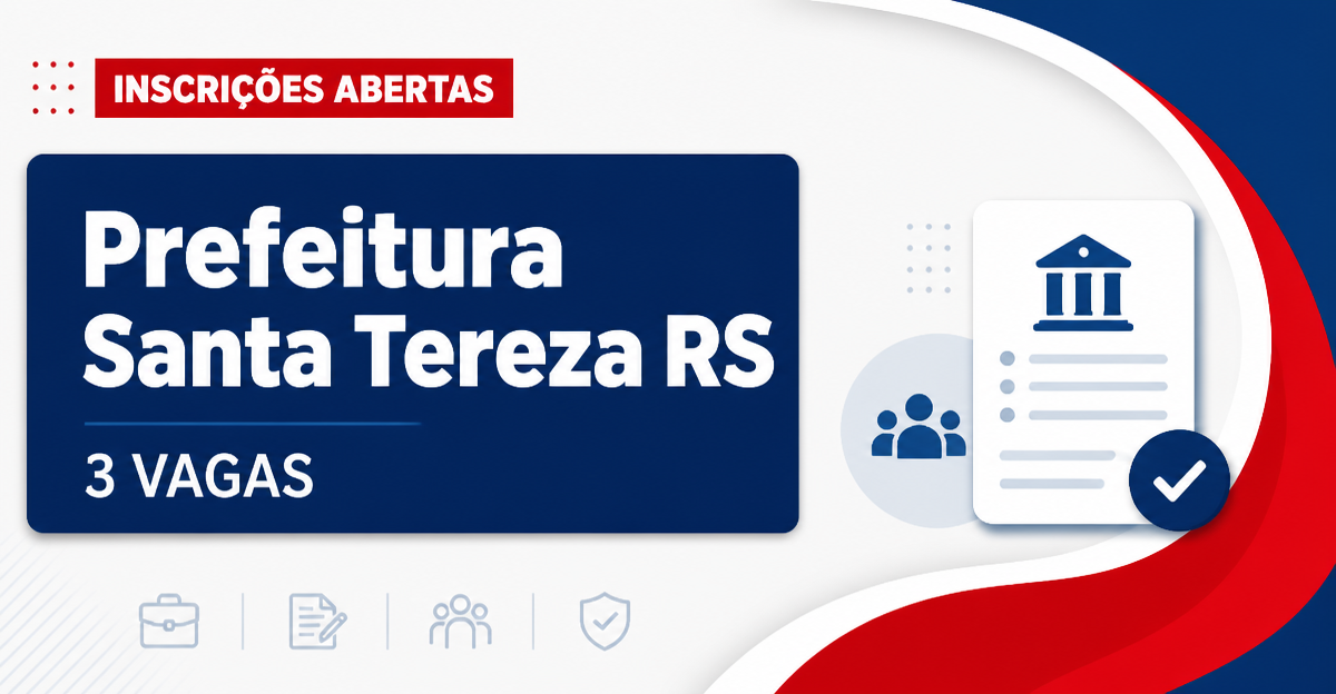 Prefeitura de Santa Tereza: Prefeitura de Santa Tereza - RS abre seleções para Servente e Controlador Interno - Prefeitura de Santa Tereza