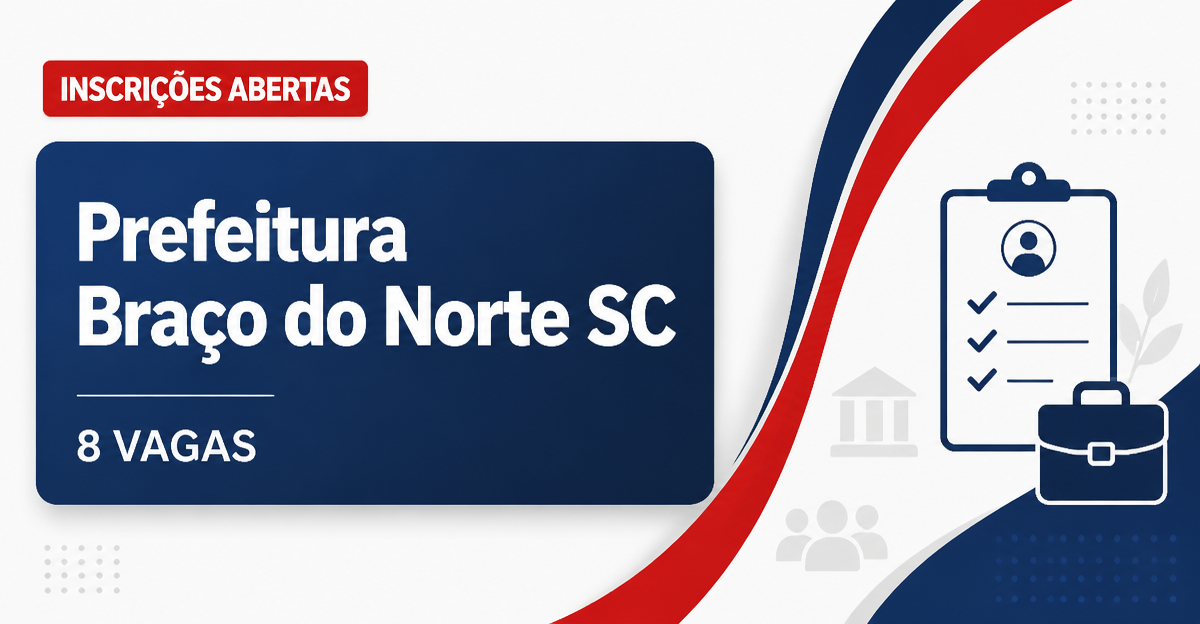Prefeitura de Braço do Norte: Prefeitura de Braço do Norte - SC abre processo seletivo para diversos cargos - Prefeitura de Braço do Norte