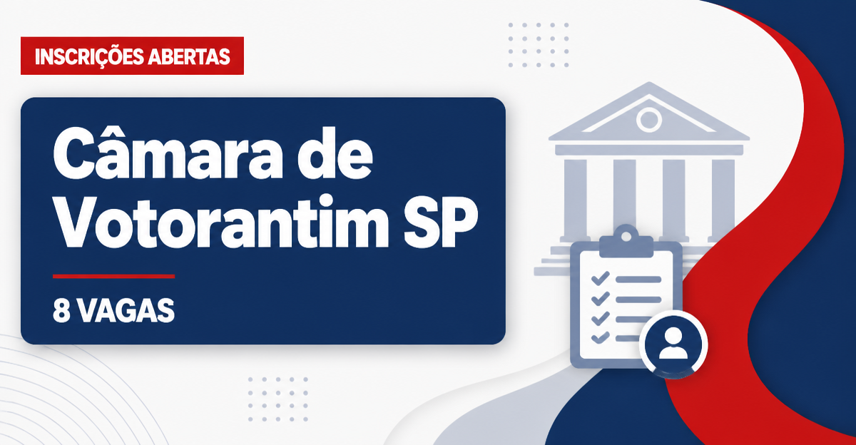 Câmara de Votorantim: Câmara de Votorantim - SP abre concurso público com salários de até R$ 7,5 mil - Câmara de Votorantim