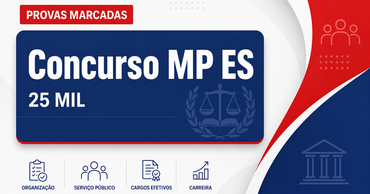 Concurso MP ES: saem locais de prova para 25 mil inscritos - Ministério Público