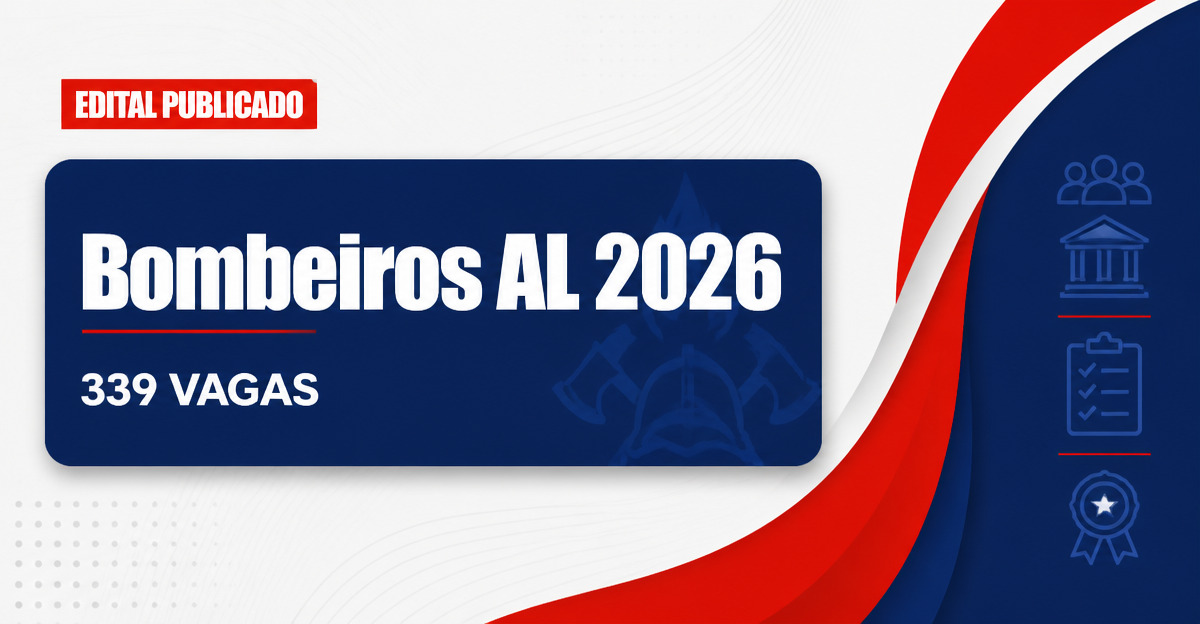 Concurso Corpo de Bombeiros Militar de Alagoas oferece 339 vagas imediatas - Corpo de Bombeiros Militar de Alagoas