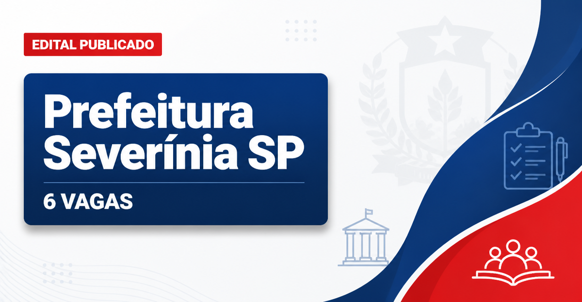 Prefeitura de Severínia SP abre processo seletivo com 6 funções na Saúde e Serviços Urbanos - Prefeitura de Severínia