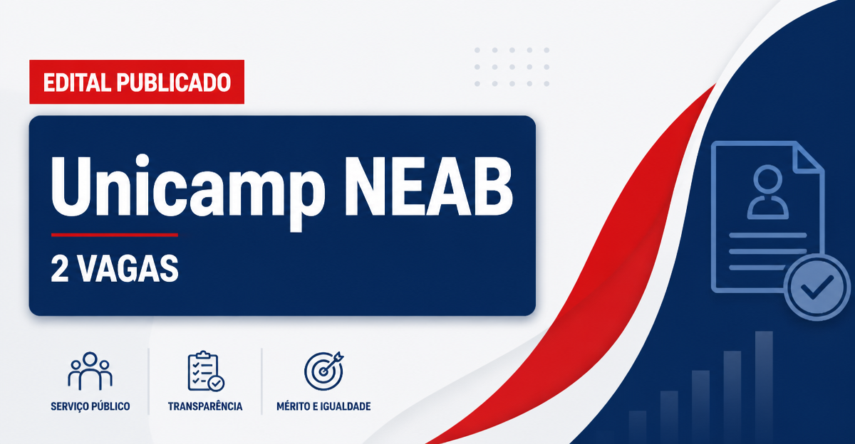 Concurso Unicamp Campinas SP abre 2 vagas para pesquisador no NEAB - Universidade Estadual de Campinas