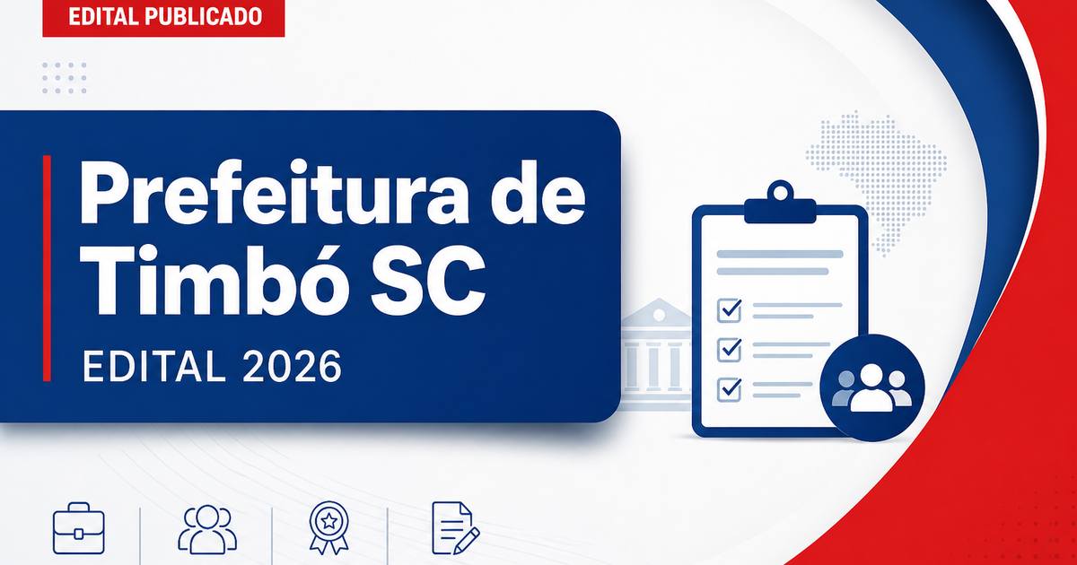 Prefeitura de Timbó - SC retifica concursos públicos para diversos cargos e áreas prorrogado - Prefeitura de Timbó