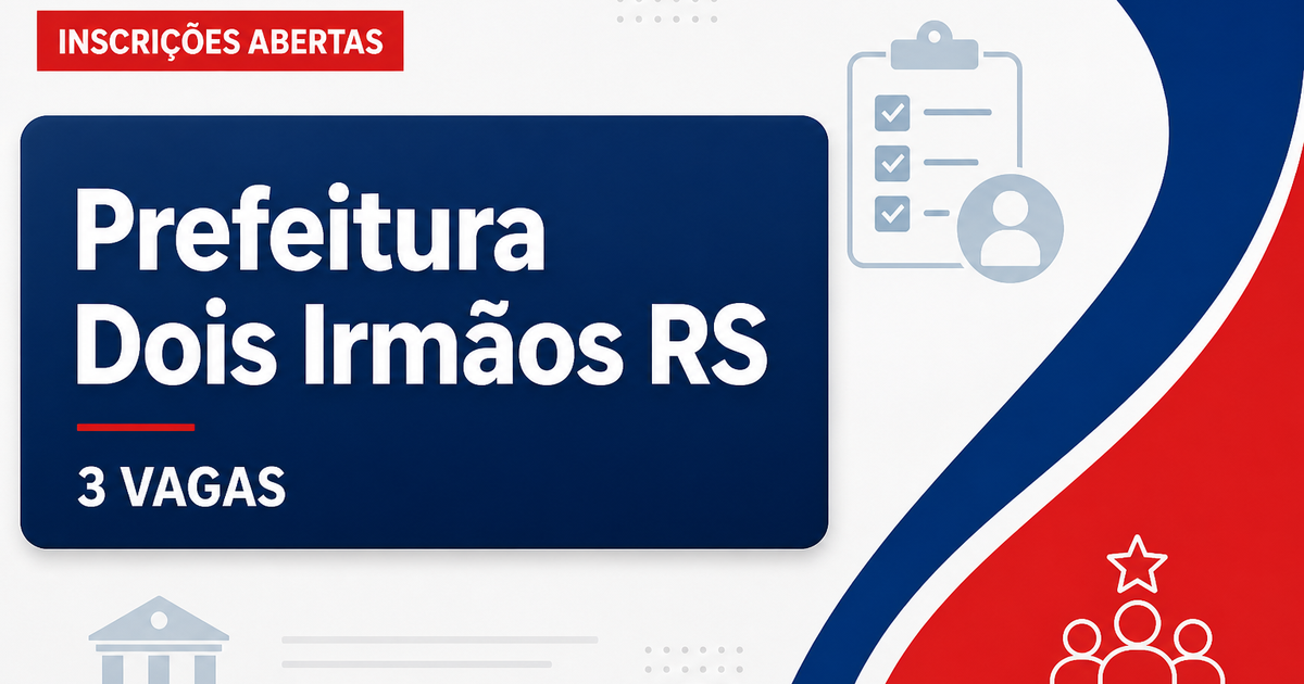 Prefeitura de Dois Irmãos das Missões RS abre processo seletivo com 3 vagas - Prefeitura de Dois Irmãos das Missões