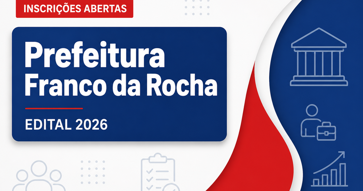 Processo seletivo de Franco da Rocha (SP) abre chances para auxiliar e professor - Prefeitura de Franco da Rocha