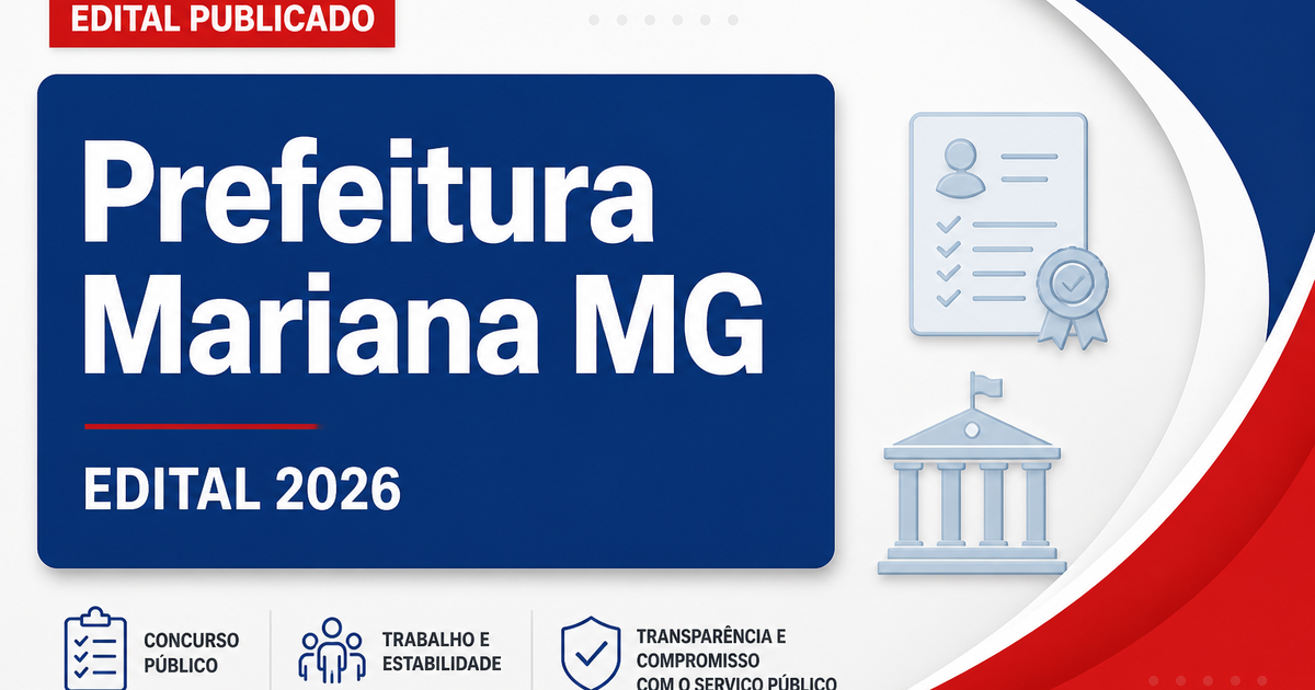Prefeitura de Mariana - MG abre processo seletivo para cadastro de reserva - Prefeitura de Mariana