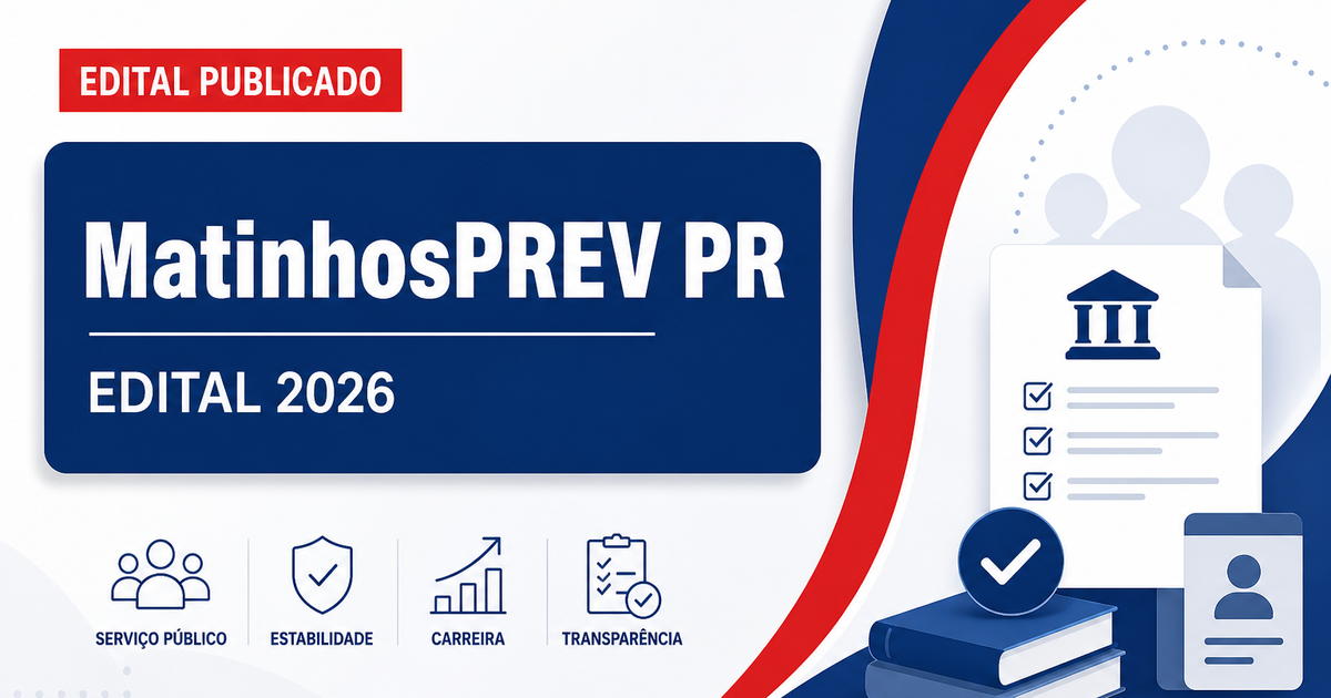 MatinhosPREV - PR abre concurso público para os cargos de Técnico Administrativo e Contador - MatinhosPREV