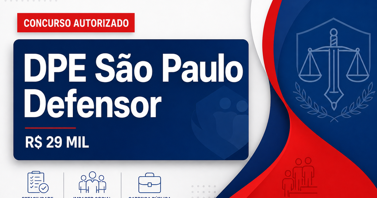 Concurso DPE SP tem banca contratada para defensor; R$29 mil! - Defensoria Pública do Estado de São Paulo