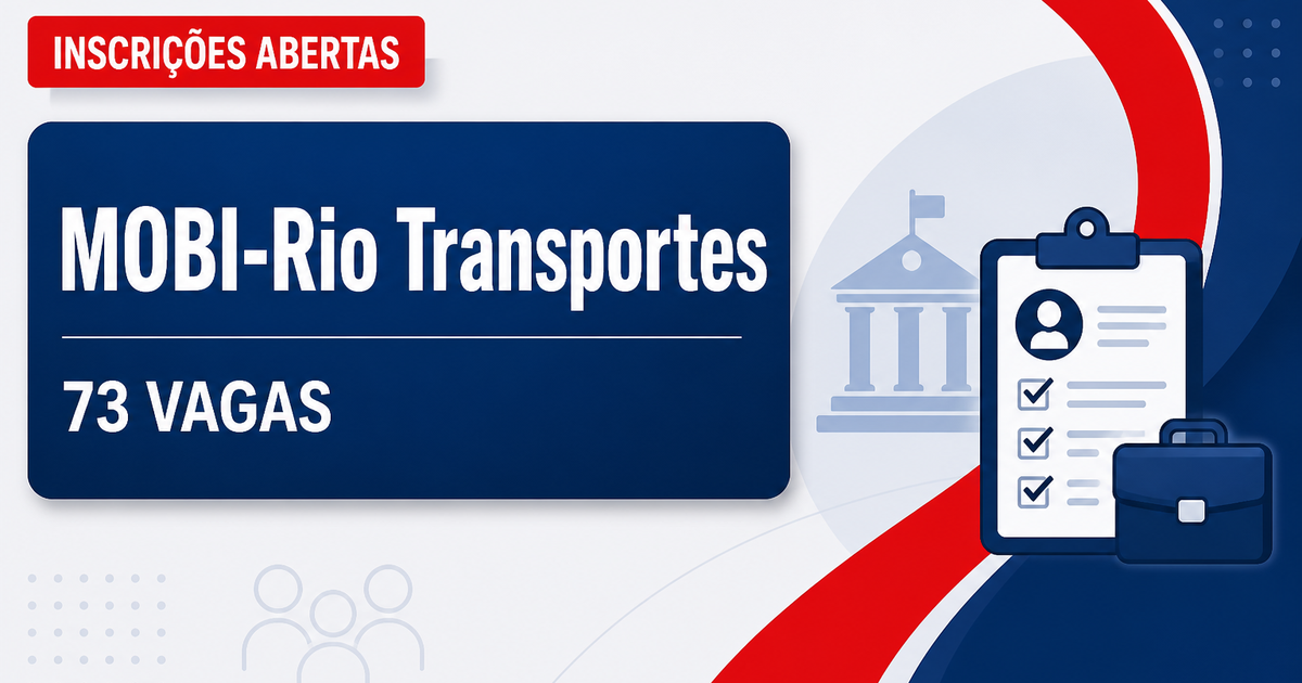 MOBI-Rio - Companhia Municipal de Transportes Coletivos: MOBI-Rio - RJ abre processo seletivo com vagas para os níveis f - MOBI-Rio - Companhia Municipal de Transportes Coletivos