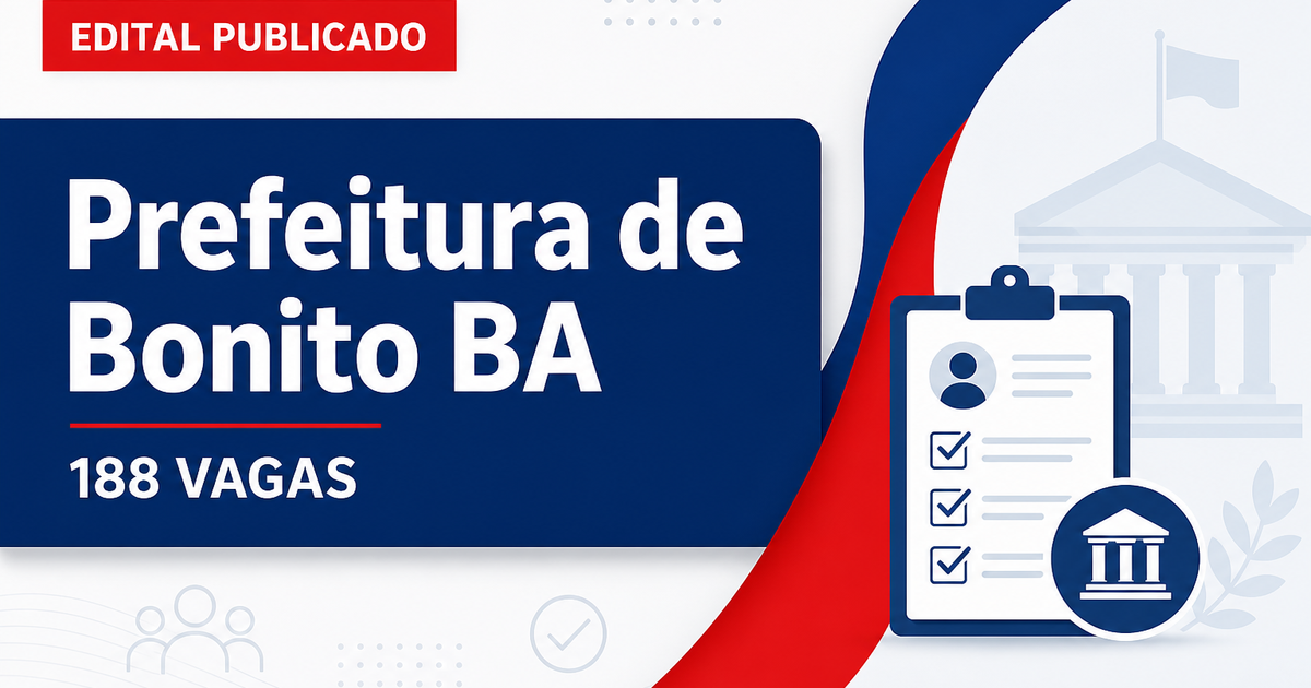Prefeitura de Bonito: Prefeitura de Bonito - BA retifica editais de concurso público e processo seletivo - Prefeitura de Bonito