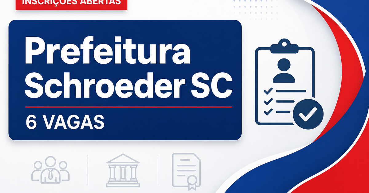 PMS - Prefeitura de Schroeder: Prefeitura de Schroeder - SC abre processo seletivo para a Secretaria Municipal de Educaç - Prefeitura de Schroeder