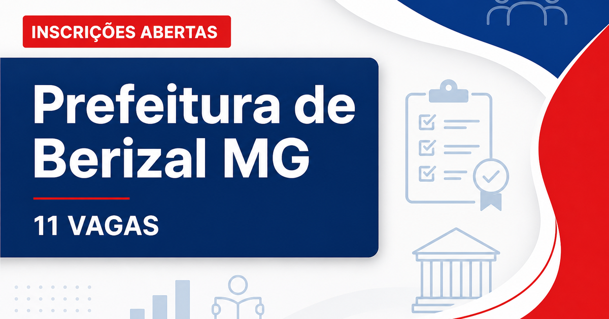 Prefeitura de Berizal MG abre processo seletivo com 11 vagas para ACS - Prefeitura de Berizal