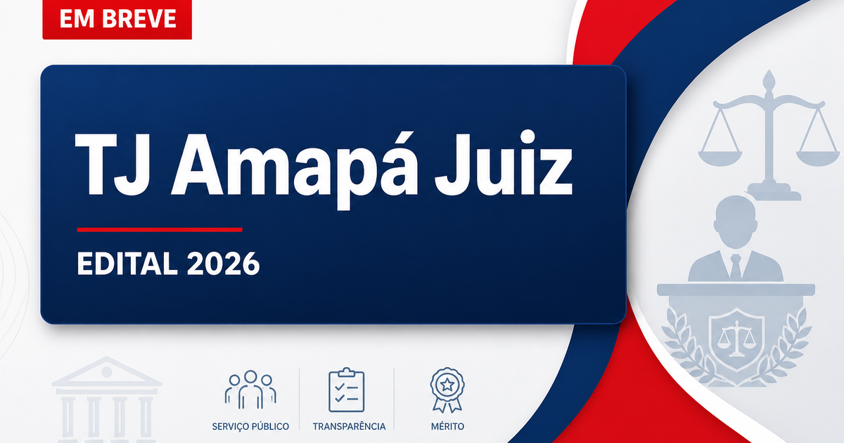 Concurso TJ AP tem banca definida para o quadro de juiz - Tribunal de Justiça do Amapá
