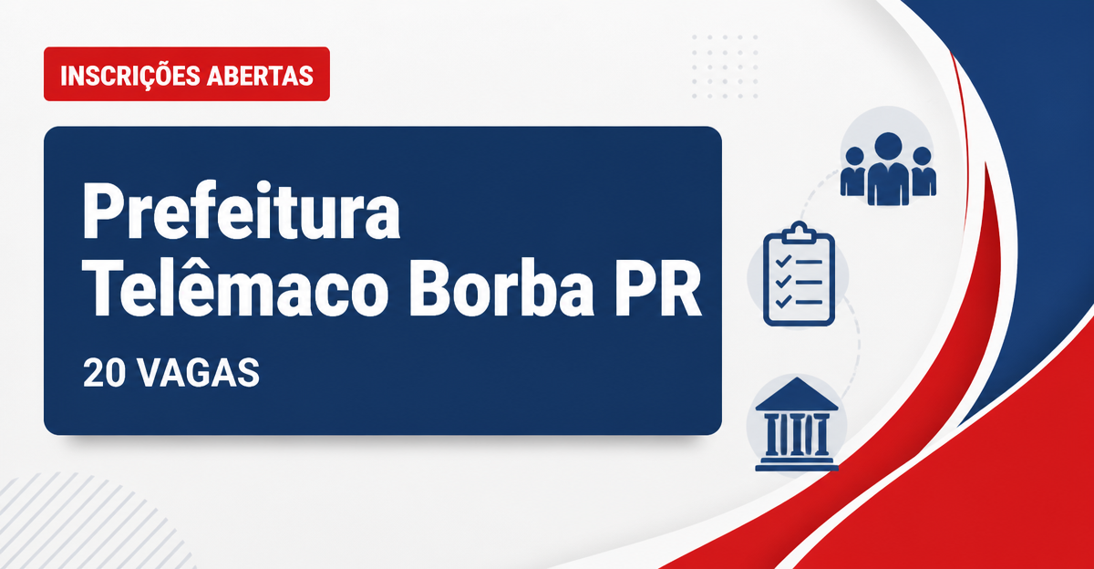 Prefeitura de Telêmaco Borba: Prefeitura de Telêmaco Borba - PR abre concurso com vagas para Guarda Municipal e Agente d - Prefeitura de Telêmaco Borba