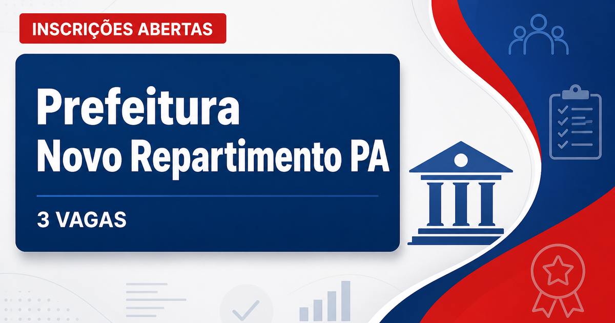 Prefeitura de Novo Repartimento: Prefeitura de Novo Repartimento - PA abre vagas para Auxiliar de Serviços Gerais e Técn - Prefeitura de Novo Repartimento