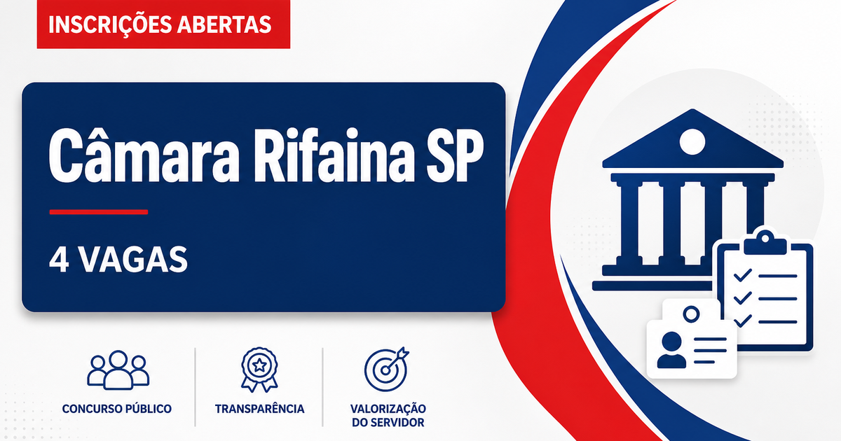 Concurso Câmara Municipal de Rifaina SP: 4 vagas abertas com salários de até R$7.018 - Câmara Municipal de Rifaina